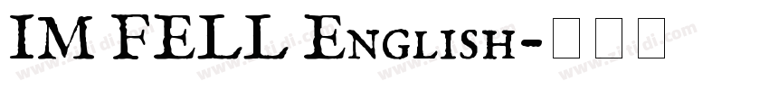 IM FELL English字体转换